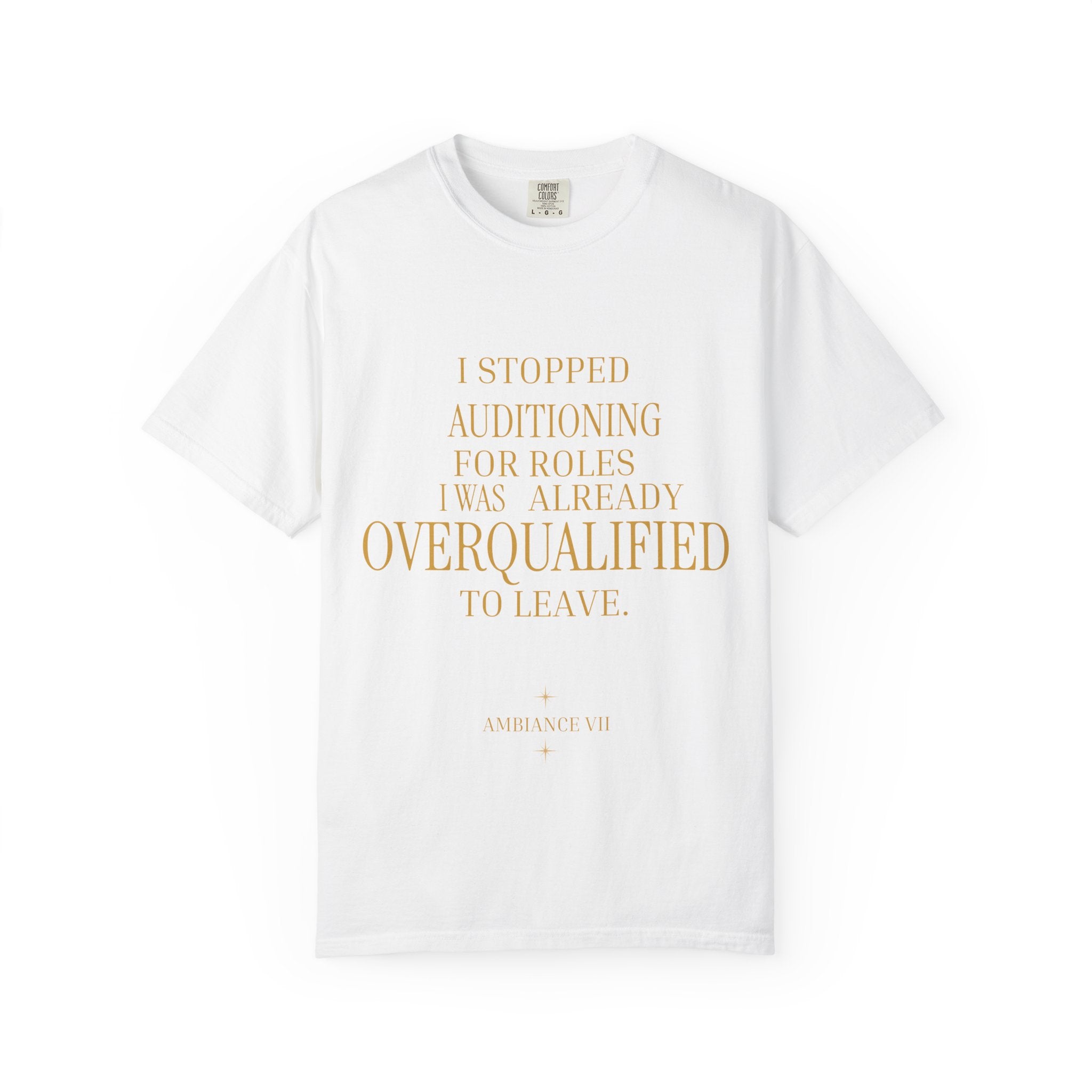Overqualified to Leave- oversized t shirt