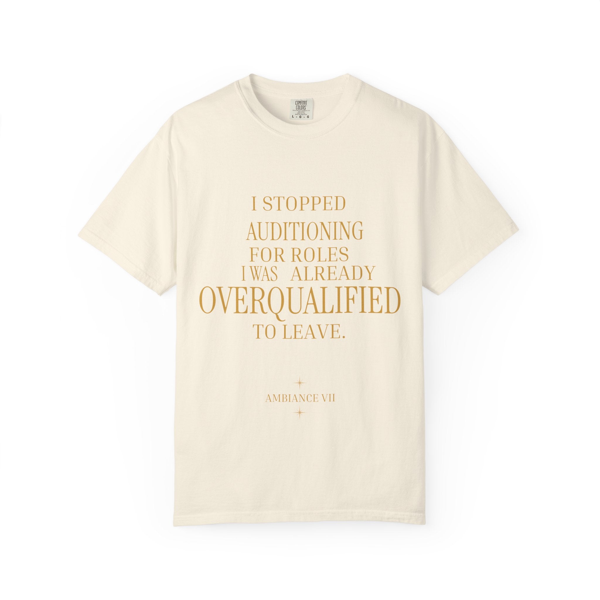 Overqualified to Leave- oversized t shirt