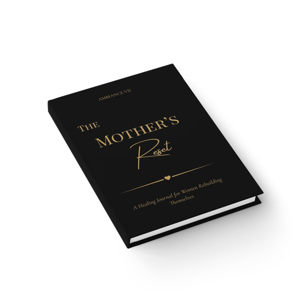 The Mother's Reset Ruled Journal, Healing Journal for Mothers