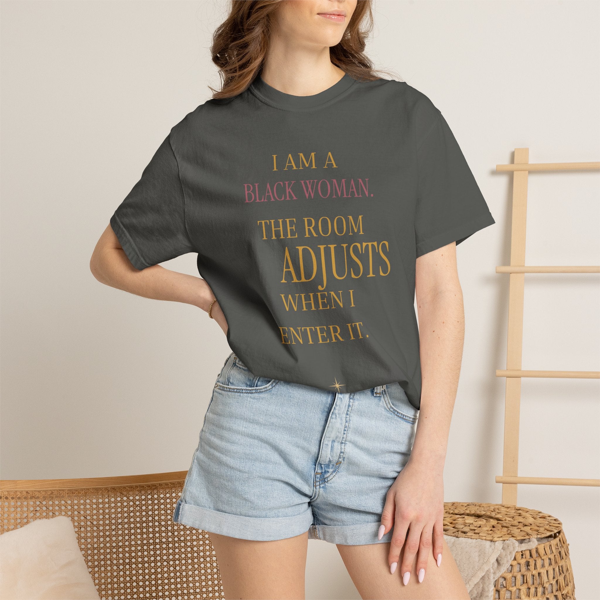 I Am A Black Woman, The Room Adjusts- OVERSIZED TSHIRT