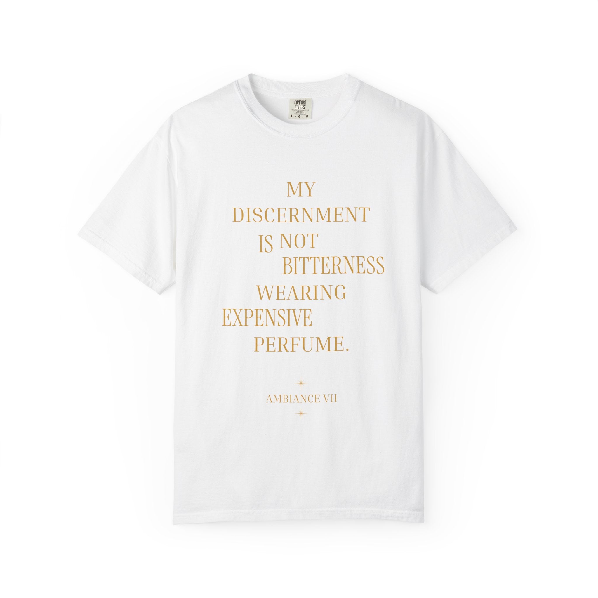 My Discernment Is Not Bitterness- oversized t-shirt