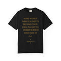 Some Women Were Taught to Become Peace I WAS TAUGHT TO INHERIT BURDENS DISGUISED AS LOVE- OVERSIZED T-SHIRT