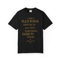 I Am A Black Woman I REFUSE TO SHRINK - OVERSIZED TSHIRT