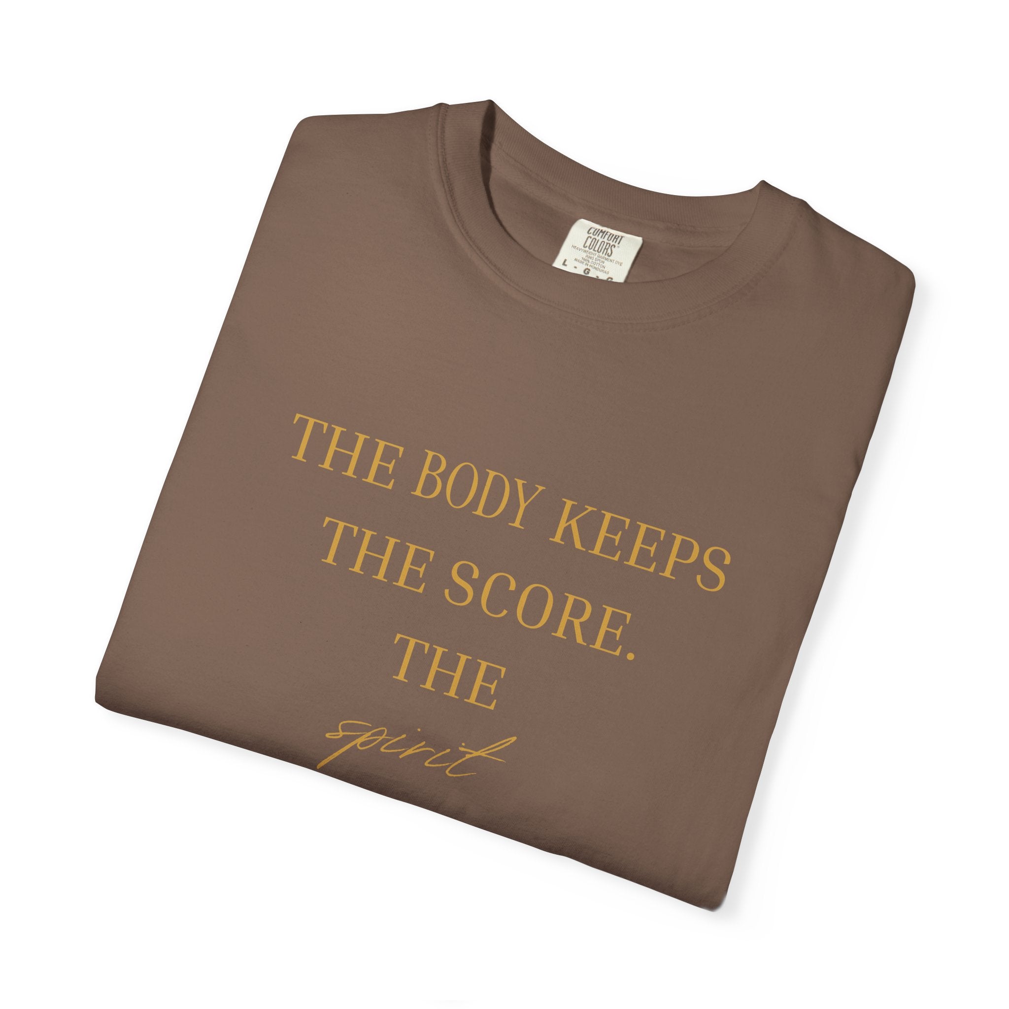 The Body Keeps the Score - oversized t shirt