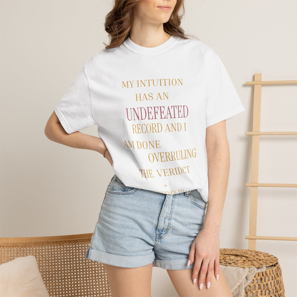 My Intuition Has an undefeated record- oversized t shirt