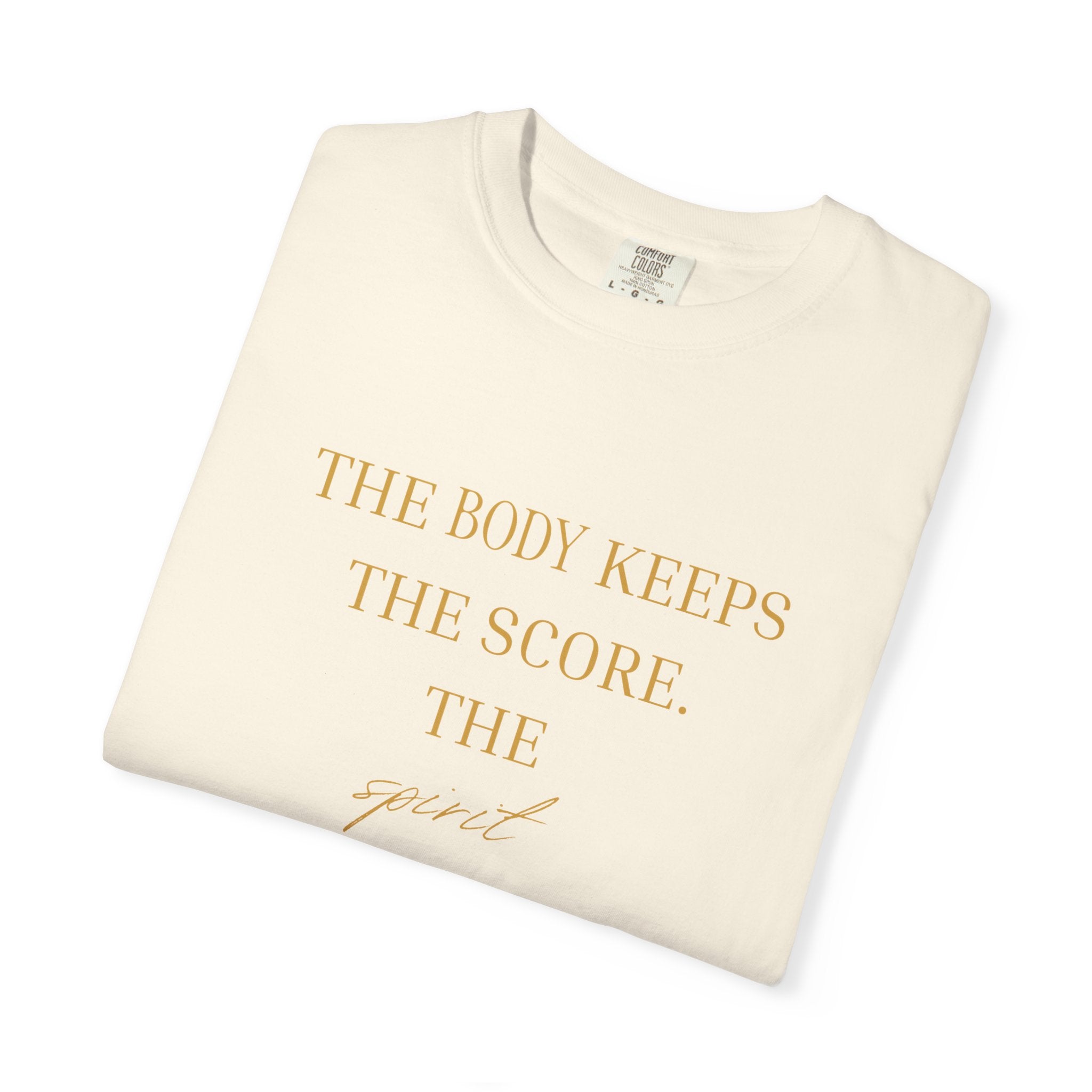 The Body Keeps the Score - oversized t shirt