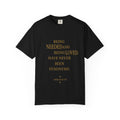 Being Needed and Being Loved Have Never Been Synonyms- oversized T-shirt