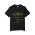 I Am a Black Woman. I Did Not Inherit Smallness.- OVERSIZED TSHIRT