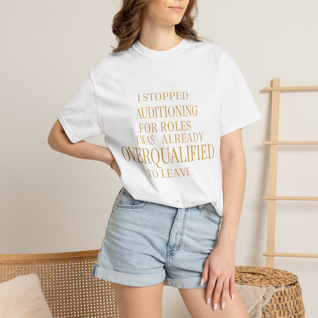 Overqualified to Leave- oversized t shirt