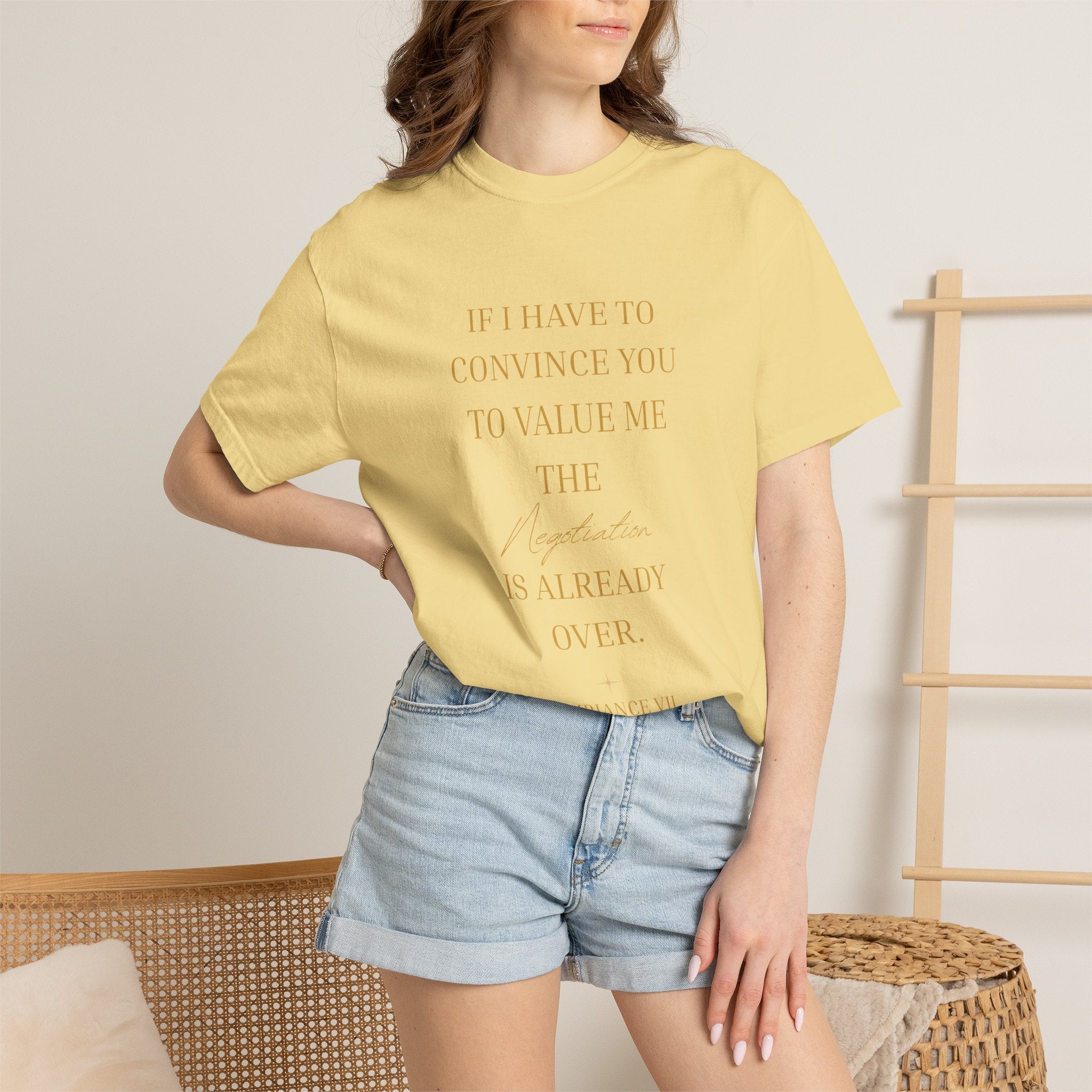 If I Have to Convince You to Value Me the Lesson Is Already Over- oversized t shirt